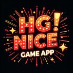 HG Nice Game 2025 – Play and Earn Exciting Rewards